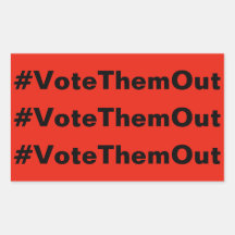 #VoteThemOut weißer Text auf rot-politischem Hinte