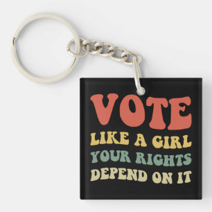 Votez comme une fille, vos droits en dépendent IV