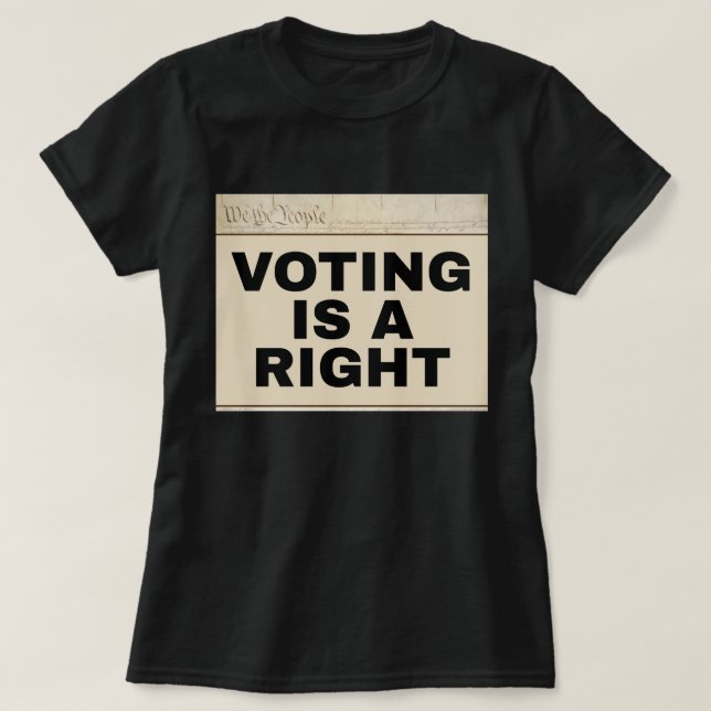 Voting is a Right 24th Amendment Two-Sided T-Shirt (Design vorne)
