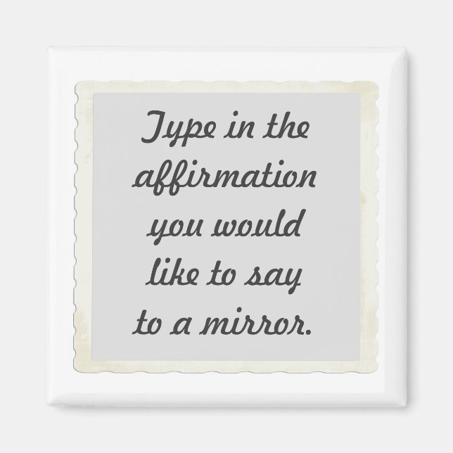Votre affirmation sur un Magnet miroir (Devant)