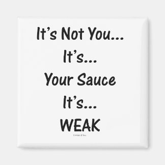 Votre aimant à la sauce