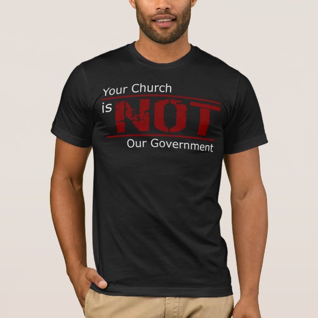 Votre église n'est pas notre T-shirt de (Devant)