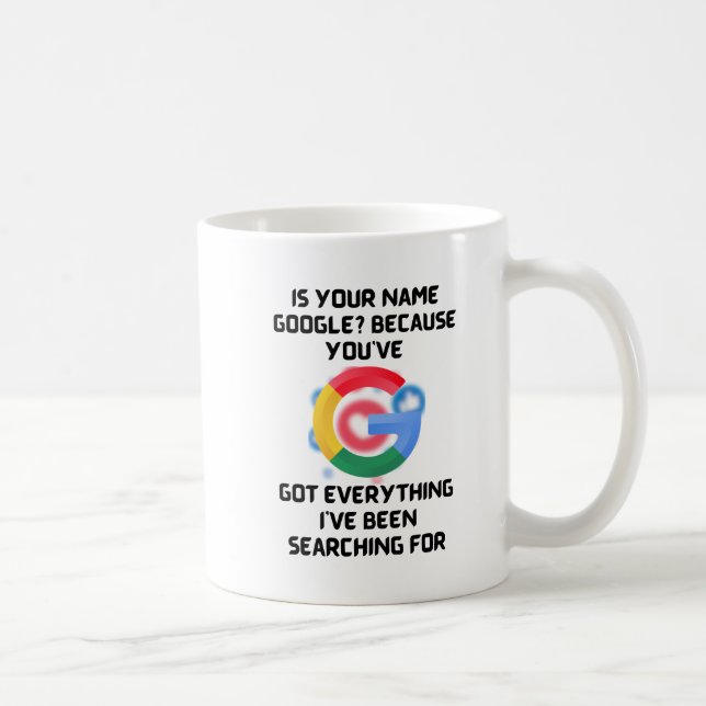 "Votre Nom Est-Il Google ? Drôle Mug pour une spéc (Droite)