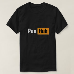 Votre nom Pun Hub Mème Design T-Shirt