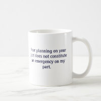 Votre pauvre prévoyant non ma tasse de secours