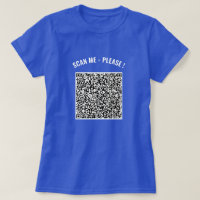 Votre QR Code Scan Info Texte Joué T-Shirt cadeau