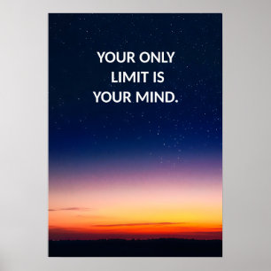 Votre Seule limite est votre esprit Poster positif
