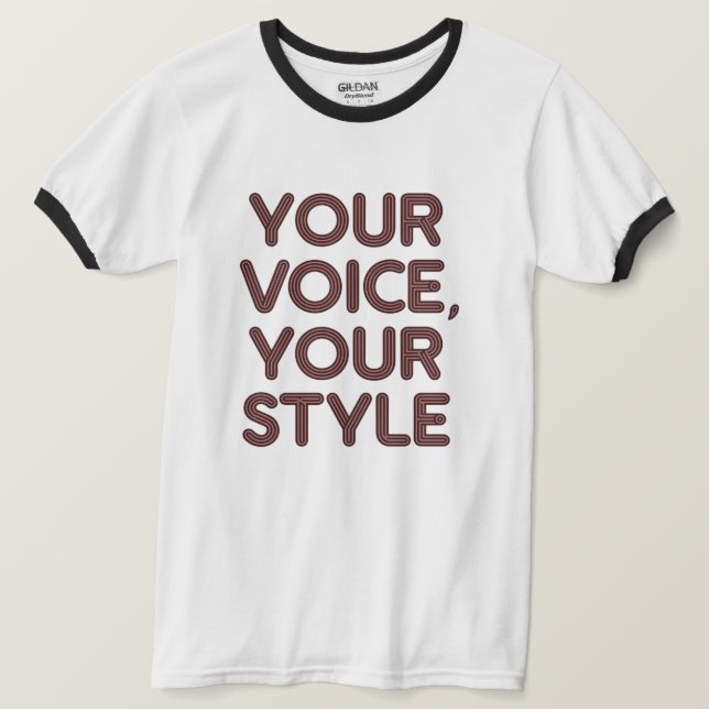 Votre voix Votre style, hommes et femmes, T-Shirts (Design devant)
