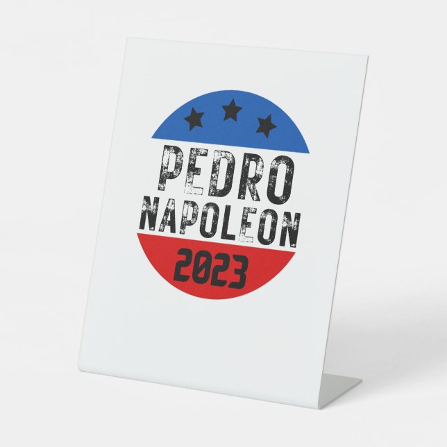 Votum Pedro Napoleon lustigen Wahltext Sockelschild (Vorderseite)