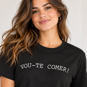 Vou-te Comer Lustiges Portugiesisch T-Shirt