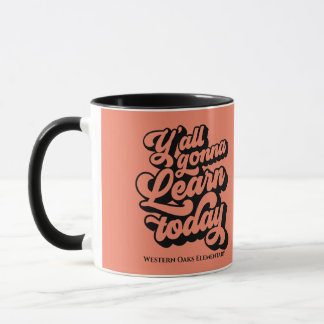 Vous allez apprendre aujourd'hui Mug personnalisé