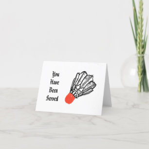 Vous Avez Été Servi Carte Shuttlecock