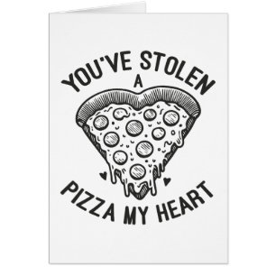 Vous avez volé une pizza Mon coeur - Amoureux de l