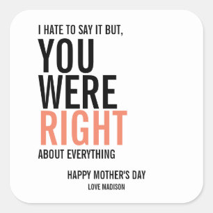 Vous aviez raison Stickers Fête des mères de maman