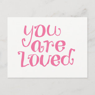 Vous Êtes Aimé Pink Encouragement Carte Postale