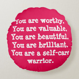Vous êtes digne coussin positif d'affirmation