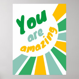 Vous êtes Extraordinaire affiche d'affirmation pos
