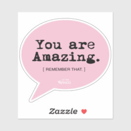 Vous Êtes Extraordinaire - Sticker D'Affirmation