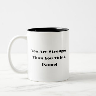 Vous Êtes Forte Mug - Cadeau de santé mentale pers