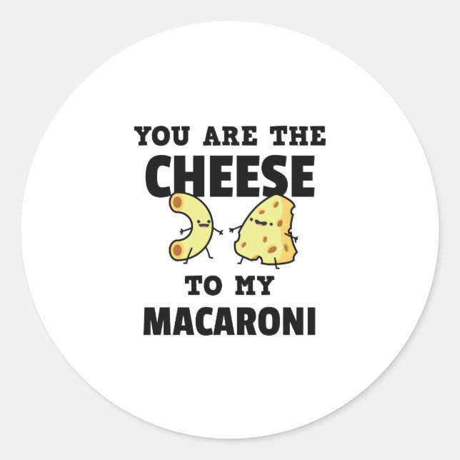 Vous êtes le fromage à mon sticker Macaroni mignon (Devant)