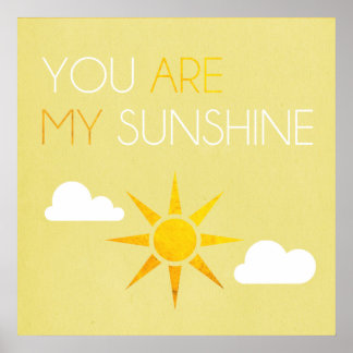 Vous êtes mon affiche Sunshine
