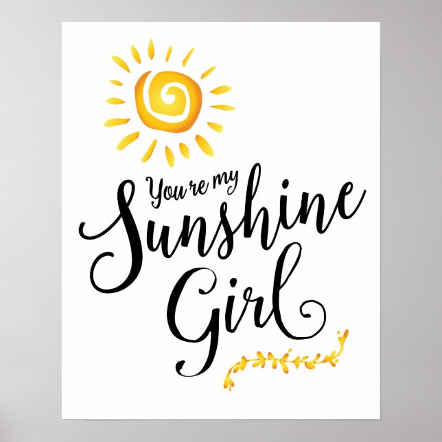 Vous êtes mon affiche Sunshine Girl Art (Devant)