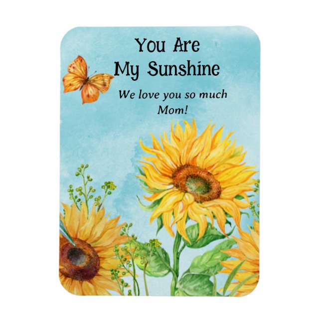 VOUS ÊTES MON MAGNET SUNSHINE SUNFLOWER (Personnal (Vertical)