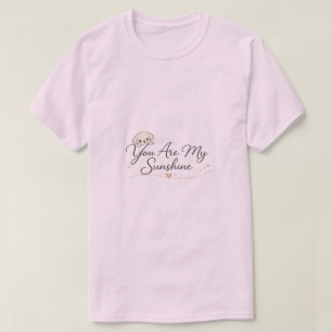 Vous êtes mon soleil T-Shirt citation florale insp
