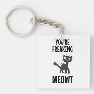 Vous êtes Porte - clé de Meowt