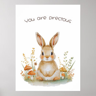 Vous êtes Précieux - Lapin de la Forêt Affiche