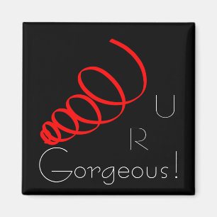 Vous êtes tout simplement magnifique Aimant Spiral