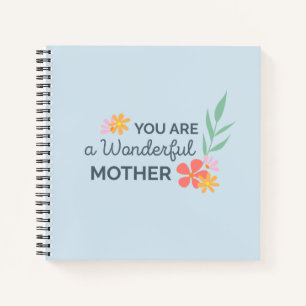Vous êtes une merveilleuse fête des mères CARNET