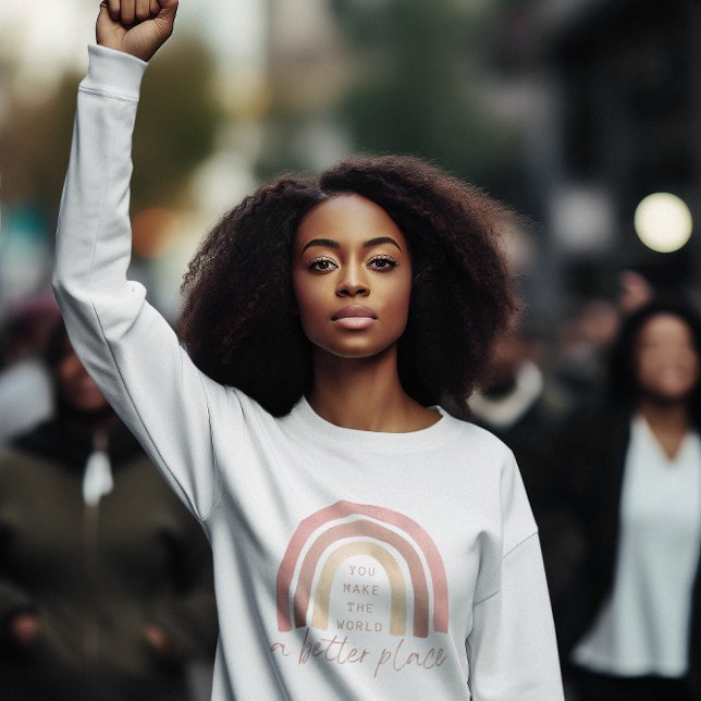 Vous Faites Du Monde Un Meilleur Sweatshirt (Empower yourself and others with this, "You make the world a better place" sweatshirt! )