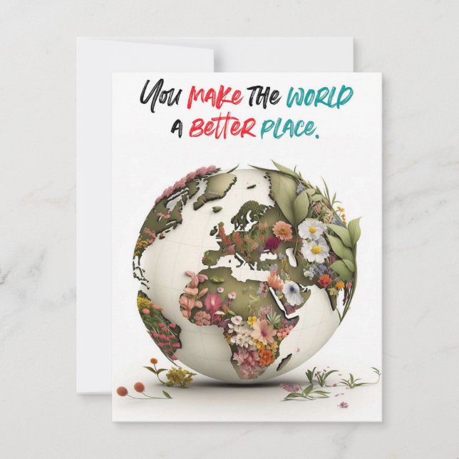 Vous Faites Du Monde Une Carte De Meilleur Endroit (Devant)