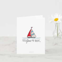 Vous Faites Flotter Mon Bateau - Carte De Vœux