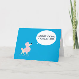 Vous faites une excellente carte de voeux de trava