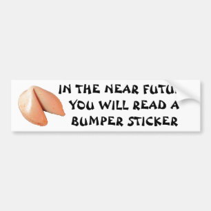Vous lirez un Sticker pare-chocs Fortune Cookie