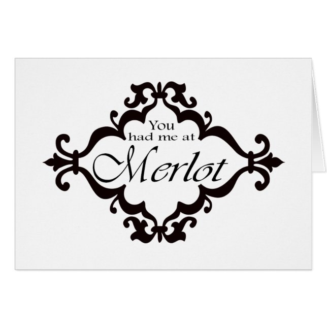 Vous m'avez eu au merlot (Devant horizontal)