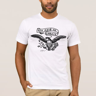 Vous n'avez aucune occasion - T-shirt de Victore