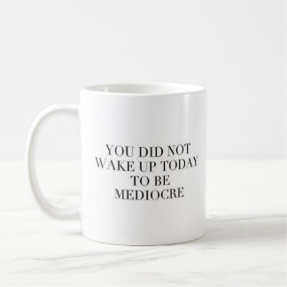 "Vous n'avez pas réveillé… "- la tasse blanche