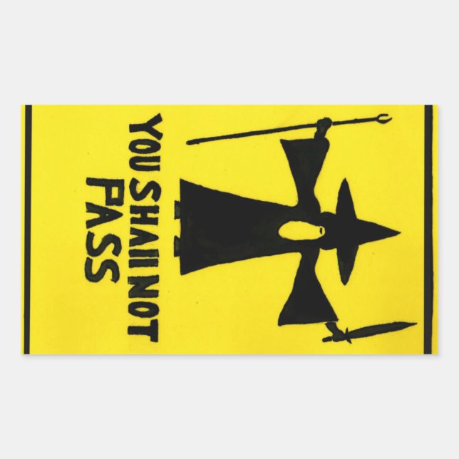 Vous Ne Devrez Pas Passer Sticker (Devant)