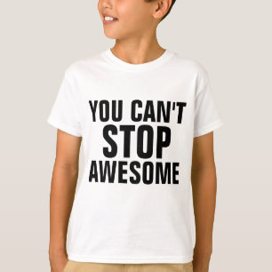 VOUS NE POUVEZ PAS ARRÊTER DES T-shirts pour enfan