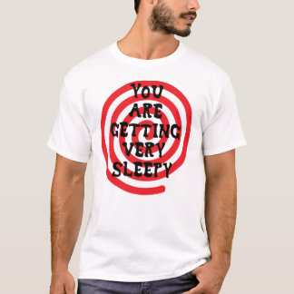 Vous obtenez le T-shirt très somnolent