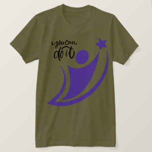 Vous Pouvez Le Faire T-Shirt Motivationnel - Perme