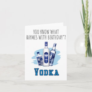 Vous Savez Ce Que Vodka Puns Carte Anniversaire