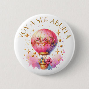 Voy a ser abuela Hot Air Balloon Baby Shower Button