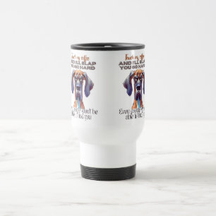 Voyage Mug Café Chien De Fierce - Drôle "Touchez Mon Café