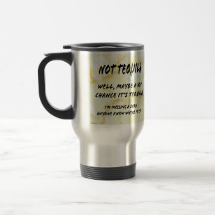Voyage PAS de tequila Travel Mug