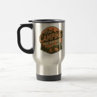 Voyage Trouver Camping près de moi - Adventure Travel Mug
