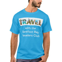 VOYAGEZ avec le T-shirt Barefoot Bay Travelers Clu